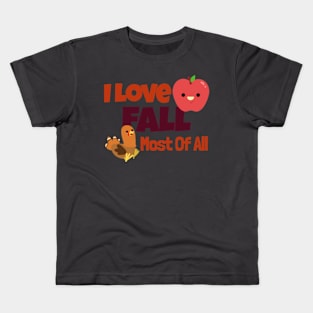 I Love Fall Most Of All Kids T-Shirt